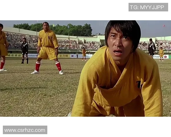 看少林足球的足球明星们如何在绿茵场上展现独特魅力与幽默风采